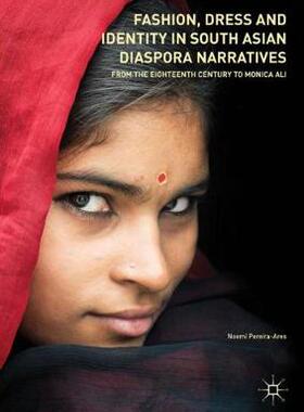 【预订】Fashion, Dress and Identity in South Asian Diaspora Narratives