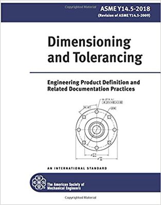 【预订】ASME Y14.5-2018: Dimensioning and Tolerancing: 8.2 9780791872192