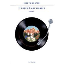 预订 Il cuore è uno zingaro : romanzo: 9788804770992
