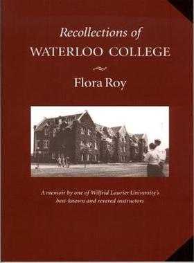 [预订]Recollections of Waterloo College 9780889204737