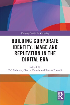 [预订]Building Corporate Identity, Image and Reputation in the Digital Era