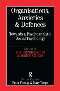 【预订】Organisations, Anxieties and Defences