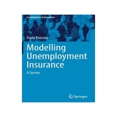 [预订]Modelling Unemployment Insurance 9783030913182