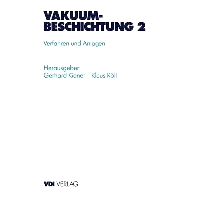 预订 Vakuumbeschichtung: Band 2: Verfahren Und Anlagen: 9783540622666