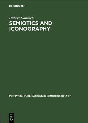 [预订]Semiotics and Iconography 9783112327432
