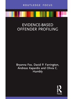 预订 Evidence-Based Offender Profiling 循证罪犯概况: 9780367350154