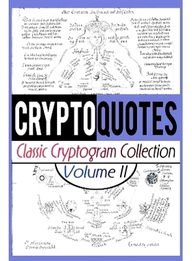 预订 Cryptoquotes: Classic Cryptogram Collection, Vol. 2: 9781514865002
