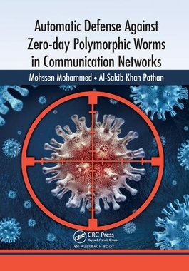 【预订】Automatic Defense Against Zero-day Polymorphic Worms in Communication Networks