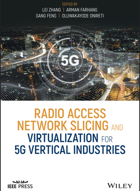 【预订】Radio Access Network Slicing and Virtualization for 5G Vertical Industries