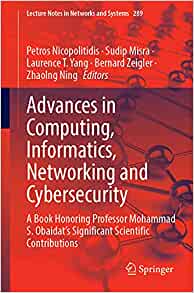 【预订】Advances in Computing, Informatics, Networking and Cybersecurity 9783030870485