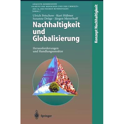 预订 Nachhaltigkeit und Globalisierung: Herausforderungen und Handlungsansätze: 9783642637148