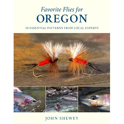 预订 Favorite Flies for Oregon: 50 Essential Patterns from Local Experts 俄勒冈州*喜欢的苍蝇：当地专家的50种基本模式: 9