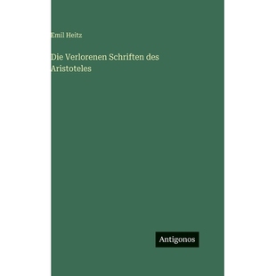 预订 Die Verlorenen Schriften des Aristoteles: 9783386300070