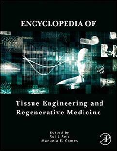 Medicine Encyclopedia and Regenerative Engineering 预订 Tissue