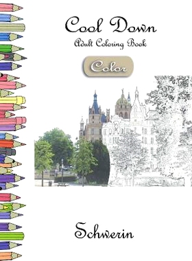 预订 Cool Down [Color] - Adult Coloring Book: Schwerin: 9781983803789