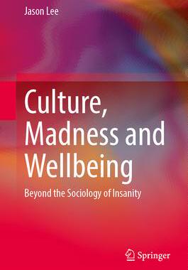 [预订]Culture, Madness and Wellbeing 9783031375293