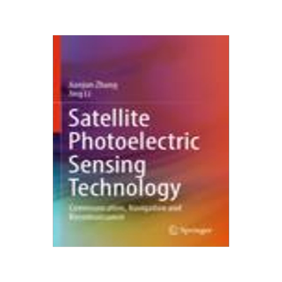 [预订]Satellite Photoelectric Sensing Technology