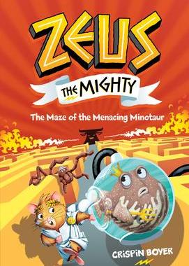 [预订]Zeus the Mighty: The Maze of the Menacing Minotaur (Book 2) 9781426337574