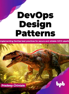预订 Devops Design Pattern: Implementing Devops Best Practices for Secure and Reliable CI/CD Pipeline