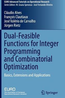 预订 Dual-Feasible Functions for Integer Programming and Combinatorial Optimization