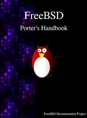 预订 FreeBSD Porter’s Handbook: 9789888406753