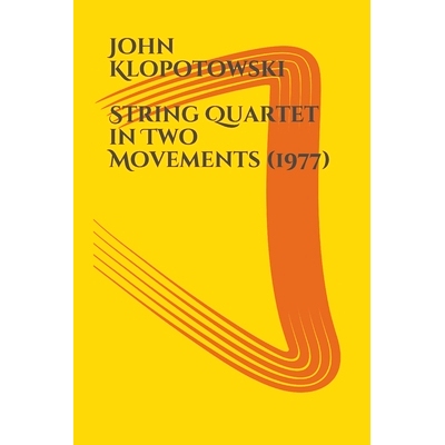 预订 STRING QUARTET in Two Movements: 9798682818907