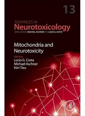 预订 Mitochondria and Neurotoxicity: Volume 13 线粒体与神经毒性：第13卷: 9780443240560
