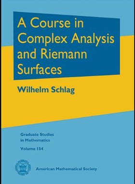 【预售】A Course in Complex Analysis and Riemann Surfaces