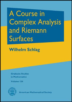 【预售】A Course in Complex Analysis and Riemann Surfaces
