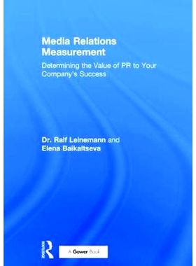 预订 Media Relations Measurement: Determining the Value of PR to Your Company’s Success 媒介关系衡量：确定企业公共价值: