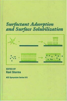 【预订】Surfactant Adsorption and Surface Solubilization