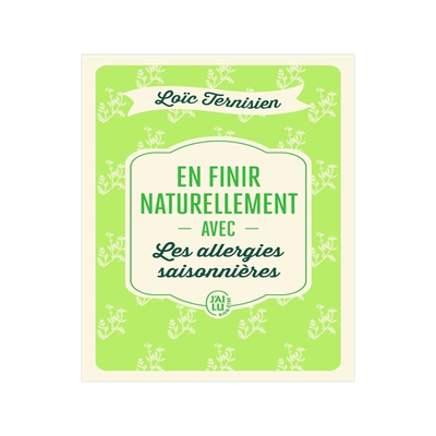 预订 En finir naturellement avec les allergies saisonnières