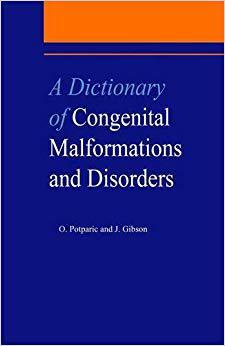 【预售】A Dictionary of Congenital Malformations and Disorders