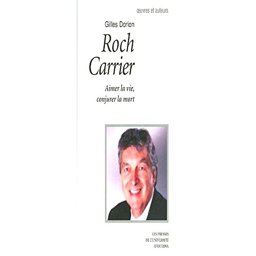 预订 Roch Carrier: 9782760305748