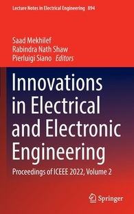 預(yù)訂 Electronic Electrical and Engineering 9789811916762 Innovations