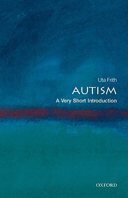 英文原版  牛津通识读本：自闭症   Autism: A Very Short Introducti
