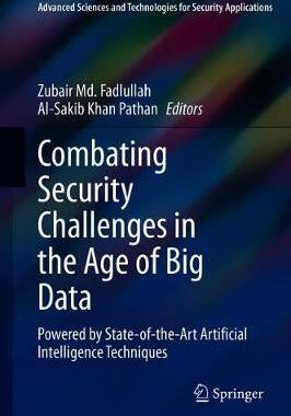 【预订】Combating Security Challenges in the Age of Big Data
