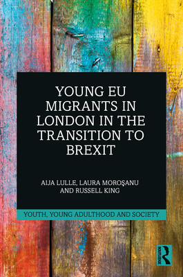 预订 Young EU Migrants in London in the Transition to Brexit