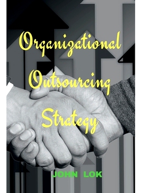 预订 Organizational Outsourcing Strategy: 9798887722573