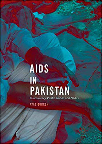 【预售】AIDS in Pakistan: Bureaucracy, Publi...