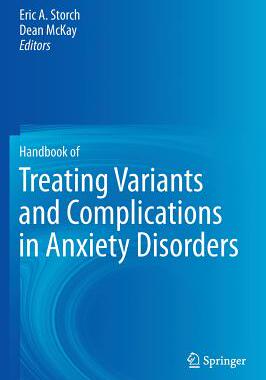 预订 Handbook of Treating Variants and Complications in Anxiety Disorders