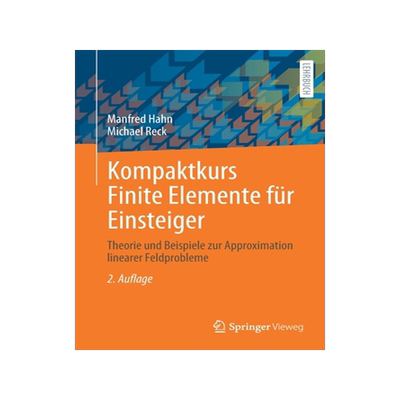 预订 Kompaktkurs Finite Elemente für Einsteiger