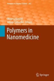 Polymers Nanomedicine 预订