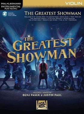 【预订】The Greatest Showman: Instrumental Play-Along Series for Violin [With Access Code]