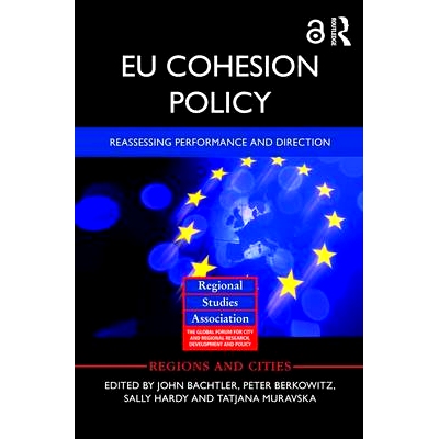 预订 EU Cohesion Policy (Open Access): Reassessing performance and direction 欧盟凝聚政策：重新评估表现与方向: 978113822