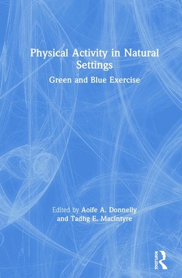 【预订】Physical Activity in Natural Settings