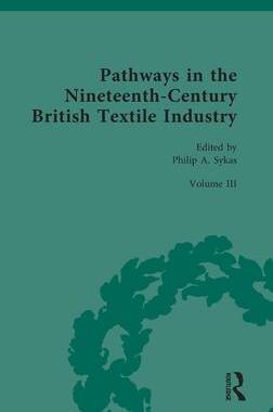 [预订]Pathways in the Nineteenth-Century British Textile Industry 9780367222789