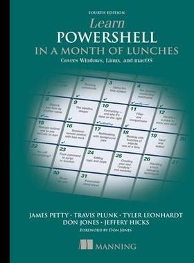 [预订]Learn PowerShell in a Month of Lunches 9781617296963