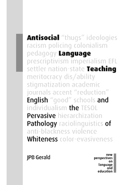 预订 Antisocial Language Teaching 反社会的语言教学: 9781800413276