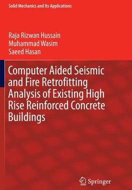 【预订】Computer Aided Seismic and Fire Retrofitting Analysis of Existing High Rise Reinforced Concrete Buildings